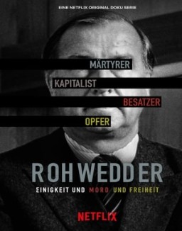 Detlev Rohwedder: Un crimen perfecto online gratis Detlev Rohwedder: Un crimen perfecto online gratis